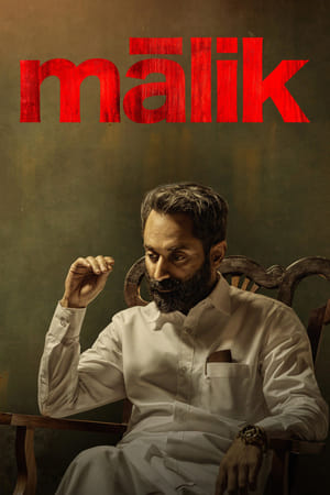 Malik 2021 (Hindi (Voice Over) – Malayalam) Dual Audio 720p UnCut HDRip [1.3GB]